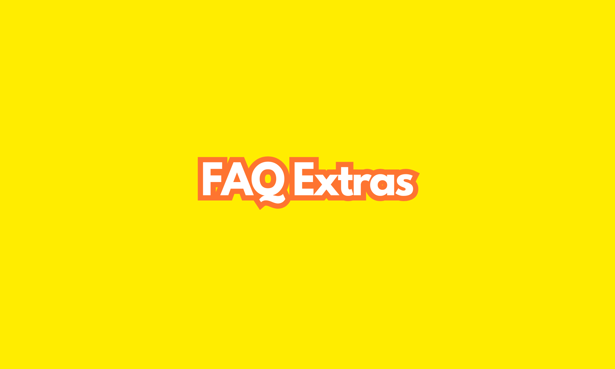 FAQ Extras