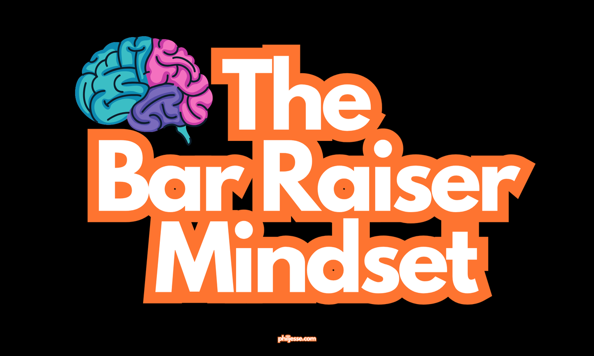 Train Your Brain: The Science of The Bar Raiser Mindset